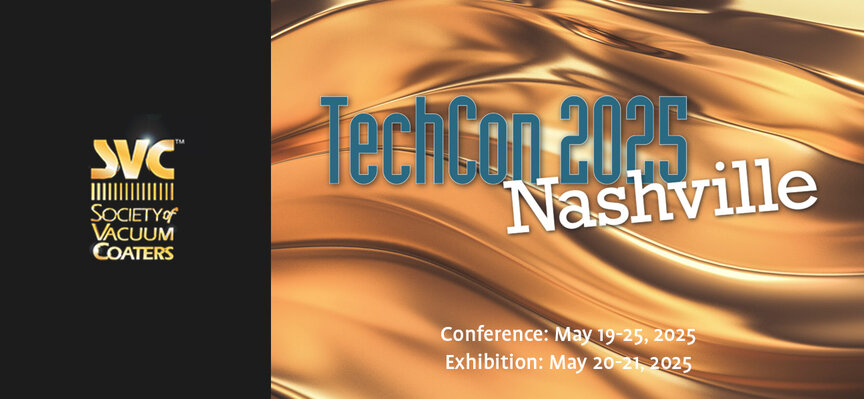 Event announcement for SVC TechCon 2025 in Nashville by the Society of Vacuum Coaters